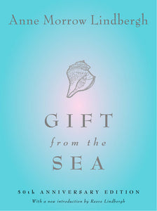 Gift from the Sea by Anne Morrow Lindbergh