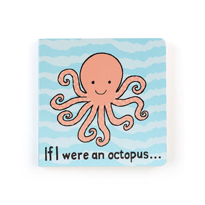 If I Were an Octopus Board Book